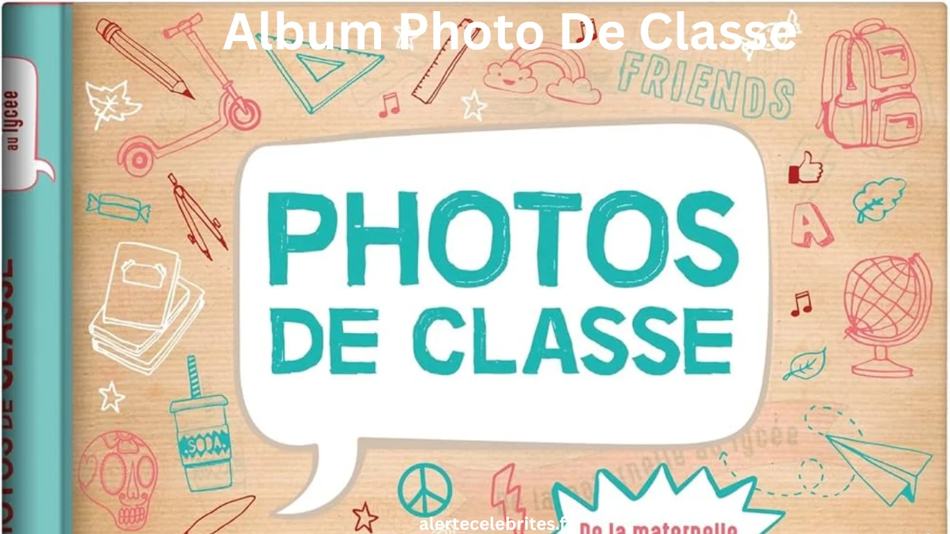 Album Photo De Classe