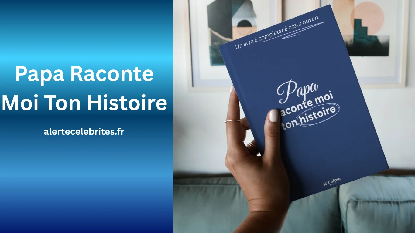 Papa Raconte Moi Ton Histoire