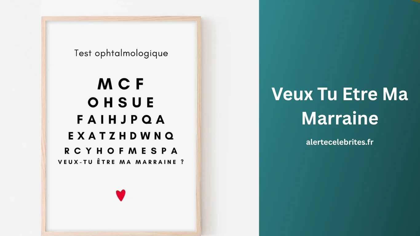 Veux Tu Etre Ma Marraine